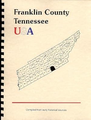 Seller image for History of Franklin County Tennessee; History of Tennessee for sale by A Plus Printing