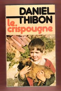 Image du vendeur pour Le Crispougne mis en vente par Au vert paradis du livre