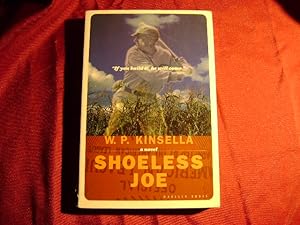 Bild des Verkufers fr Shoeless Joe. zum Verkauf von BookMine