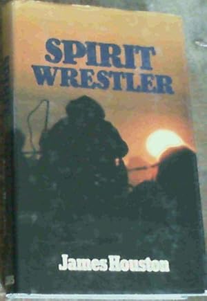 Seller image for Spirit Wrestler for sale by Chapter 1