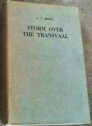 Bild des Verkufers fr Storm Over The Transvaal zum Verkauf von Chapter 1