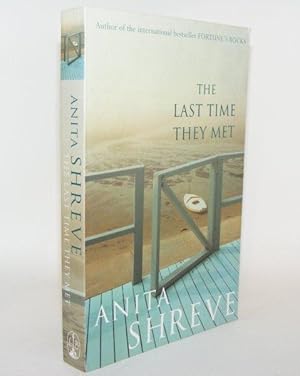 Seller image for THE LAST TIME THEY MET for sale by Rothwell & Dunworth (ABA, ILAB)