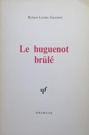 Le huguenot brûlé