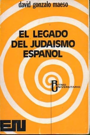 Imagen del vendedor de EL LEGADO DEL JUDASMO ESPAOL. 1 edicin. a la venta por angeles sancha libros