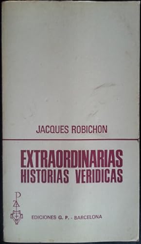 Imagen del vendedor de EXTRAORDINARIAS HISTORIAS VERIDICAS. a la venta por Libreria Lopez de Araujo