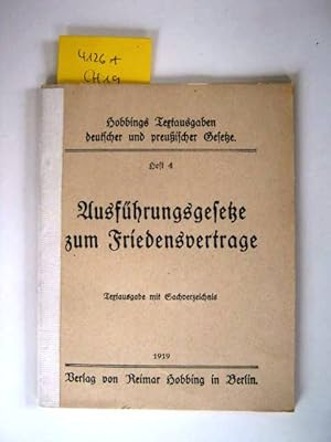 Seller image for Ausfhrungsgesetze zum Friedensvertrage. Textausgabe mit Sachverzeichnis. for sale by Augusta-Antiquariat GbR