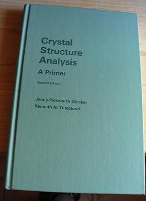 Immagine del venditore per Crystal Structure Analyses: A Primer - Second Edition venduto da Xochi's Bookstore & Gallery