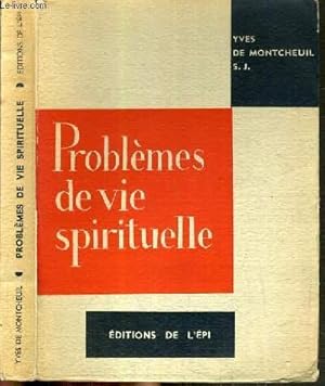 Seller image for PROBLEMES DE VIE SPIRITUELLE - 7me EDITION. for sale by Le-Livre