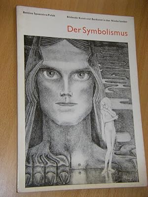 Bild des Verkufers fr Der Symbolismus zum Verkauf von Versandantiquariat Rainer Kocherscheidt