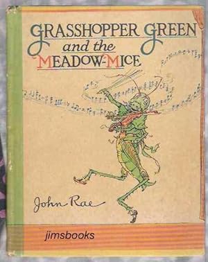 Grasshopper Green And The Meadow Mice SIGNED INSCRIBED copy