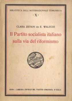 Seller image for Il Partito socialista italiano sulla via del riformismo for sale by Ardengo Studio Bibliografico