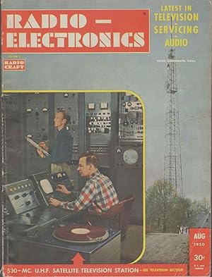 Bild des Verkufers fr RADIO - ELECTRONICS August 1950 Volume XXI, No. 11 zum Verkauf von The Avocado Pit