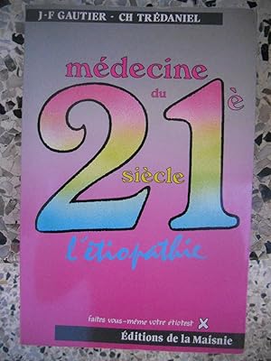 Imagen del vendedor de L'etiopathie - Medecine du 21 siecle a la venta por Frederic Delbos