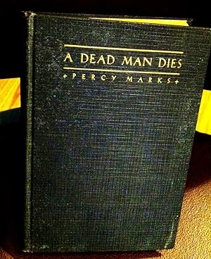 Immagine del venditore per Dead Man Dies, A venduto da Henry E. Lehrich