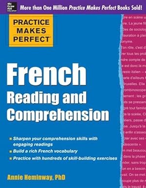 Seller image for Practice Makes Perfect French Reading and Comprehension (Paperback) for sale by Grand Eagle Retail