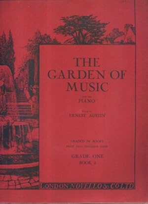 The Garden of Music for the Piano: Grade One Book 3
