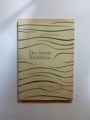 Bild des Verkufers fr Der innere Rhythmus : Gedichte u. Graphiken zum Verkauf von ANTIQUARIAT Franke BRUDDENBOOKS