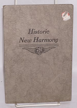 Historic New Harmony, a guide. Third edition