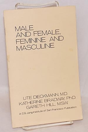 Seller image for Male and female, feminine and masculine for sale by Bolerium Books Inc.