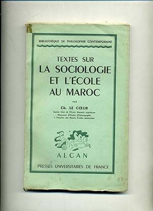 TEXTES SUR LA SOCIOLOGIE ET L' ÉCOLE AU MAROC