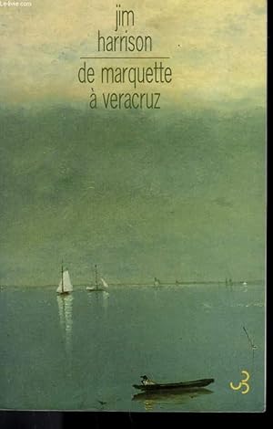 Seller image for DE MARQUETTE A VERACRUZ. for sale by Le-Livre
