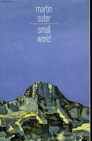 Seller image for SMALL WORLD. for sale by Le-Livre