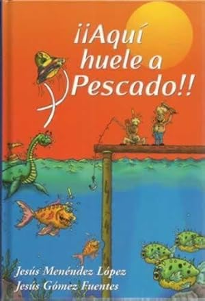 Imagen del vendedor de Aqu huele a pescado! a la venta por Librera Cajn Desastre