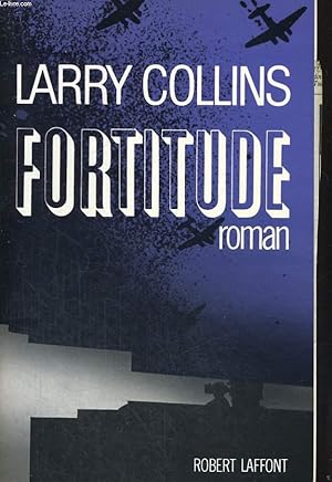 Seller image for FORTITUDE for sale by Le-Livre