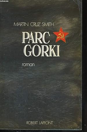 Seller image for PARC GORKI for sale by Le-Livre