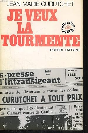 Seller image for JE VEUX LA TOURMENTE for sale by Le-Livre