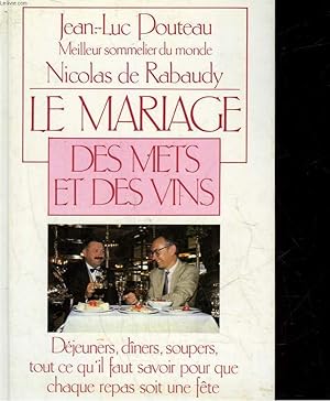 Seller image for LE MARIAGE DES METS ET DES VINS for sale by Le-Livre