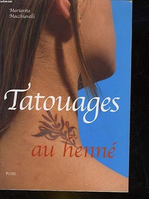 Image du vendeur pour TATOUAGES AU HENNE mis en vente par Le-Livre