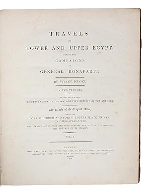 Bild des Verkufers fr Travels in Lower and Upper Egypt, during the Campaigns of general Bonaparte. In Two Volumes. Translated from the last corrected and augmented Edition of the Author accompanied by the whole of the original Atlas, comprising One Hundred and Forty Coppe. - [THE DISCOVERY OF EGYPT] zum Verkauf von Lynge & Sn ILAB-ABF