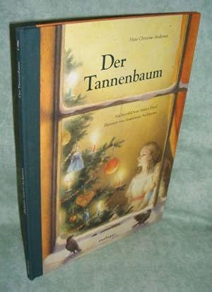 Der Tannenbaum. Nacherzählt von Arnica Esterl. Illustriert von Anastassija Archipowa.