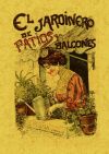 Image du vendeur pour El jardinero de patios y balcones mis en vente par AG Library