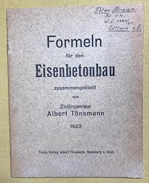 Formeln für den Eisenbetonbau.