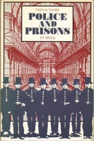 POLICE AND PRISONS