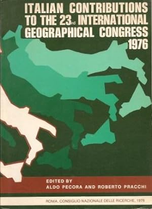 Seller image for Italian Contributions to the 23rd International Geographical Congress 1976 for sale by Works on Paper