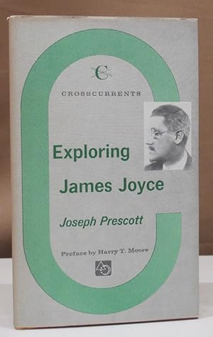 Bild des Verkufers fr Exploring James Joyce. With a preface by Harry T. Moore. Carbondale and Edwardsville, Southern Illinois Press,. zum Verkauf von Dieter Eckert