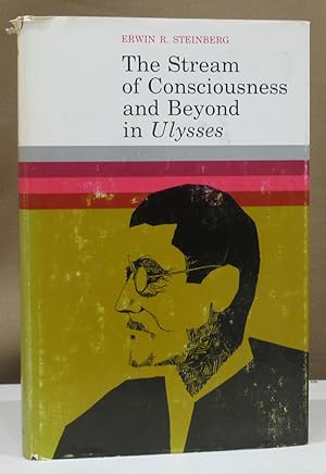 Seller image for The Stream of Consciousness and Beyond in Ulysses. for sale by Dieter Eckert