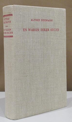 Bild des Verkufers fr Es waren ihrer sechs. Roman. zum Verkauf von Dieter Eckert