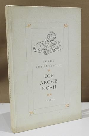 Die Arche Noah. Erzählungen. Dt. von Gertrud Grohmann.