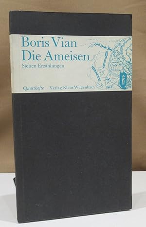 Die Ameisen. Sieben Erzählungen. Übersetzt von Irmgard Hartig u. Klaus Völker. Frontispizgrafik v...