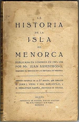 Seller image for LA HISTORIA DE LA ISLA DE MENORCA. for sale by Asilo del libro