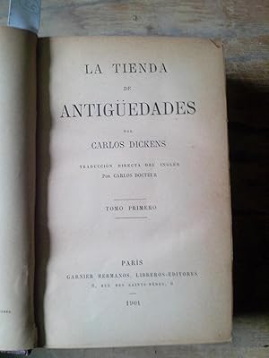 Imagen del vendedor de LA TIENDA DE ANTIGUEDADES. 3 TOMOS EN UN SOLO VOLUMEN. NOVELA COMPLETA. a la venta por Librera "Franz Kafka" Mxico.