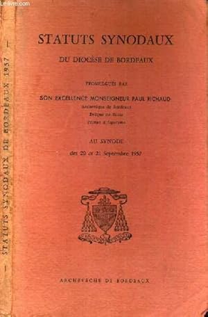 Seller image for STATUTS SYNODAUX DU DIOCESE DE BORDEAUX - SYNODE DES 20 ET 21 SEPT. 1957. for sale by Le-Livre