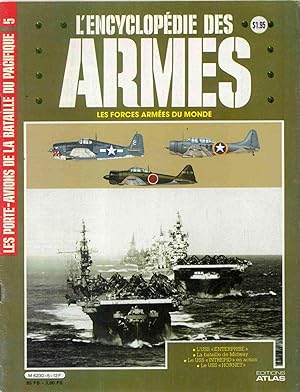 L'ENCYCLOPÉDIE DES ARMES - LES FORCES ARMÉES DU MONDE - Les porte-avions de la bataille du Pacifi...
