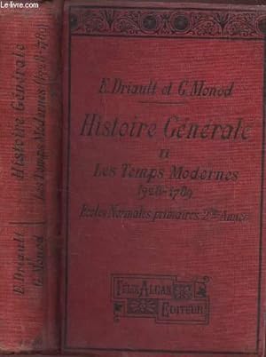 Seller image for HISTOIRE GENERALE - TOME II : LES TEMPS MODERNES (1328-1789) - ECOLES NORMALES PRIMAIRES - 2e ANNEE. for sale by Le-Livre