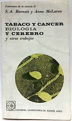 Tabaco Y Cancer Biología Y Cerebro Y Otros Trabajos