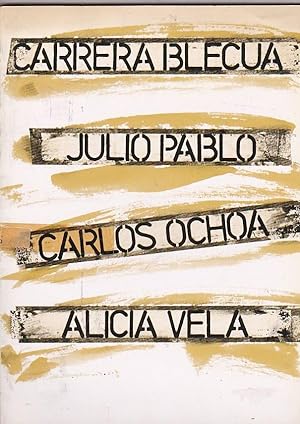 Seller image for Carrera Blecua. Carlos Ochoa. Julio Pablo. Alicia Vela for sale by LIBRERA GULLIVER